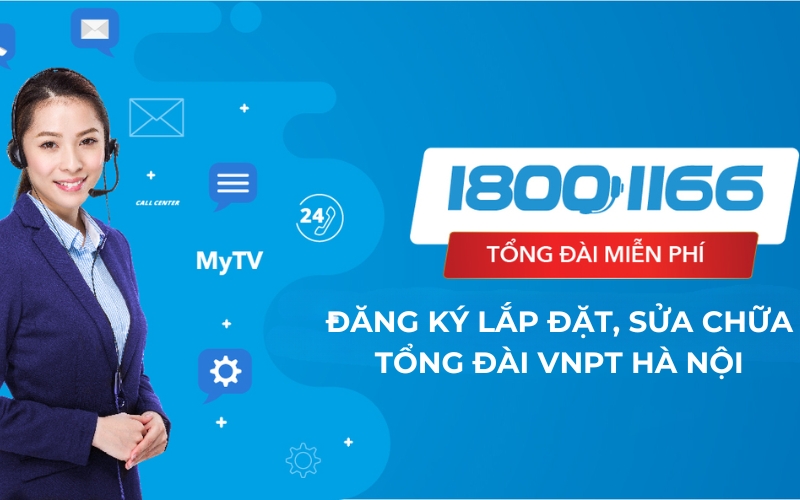 Tổng đài VNPT Hà Nội - Các số hotline cần lưu ý